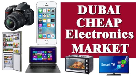 are electronics cheap in dubai